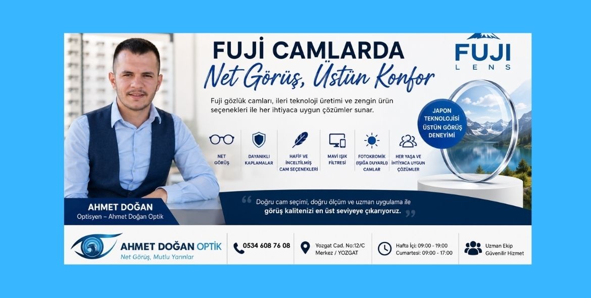 Fuji Marka Camlar Hakkında Bilgi Almak İstiyorum